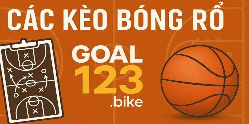 Các loại kèo bóng rổ