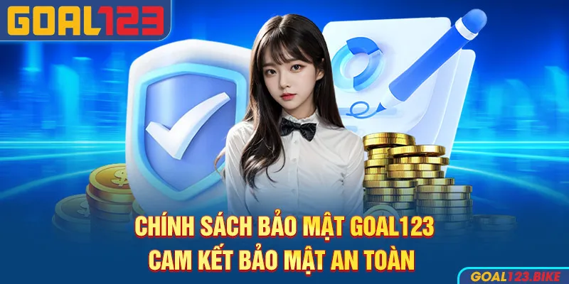 Chính sách bảo mật Goal123