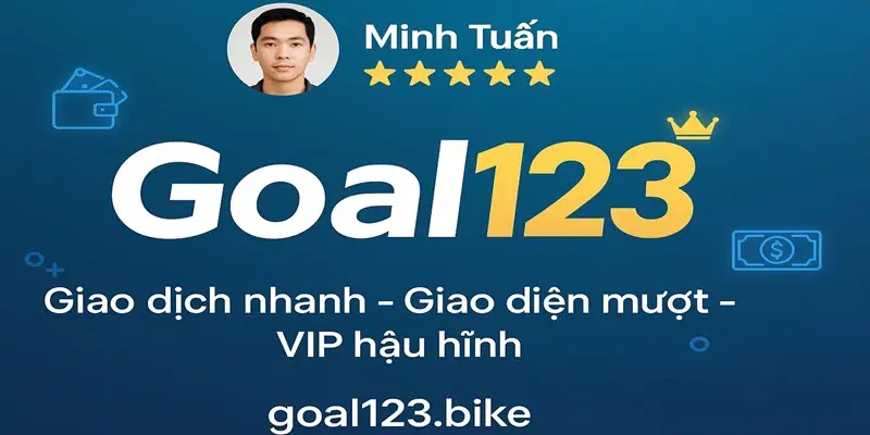 Đánh giá Goal123 về giao dịch